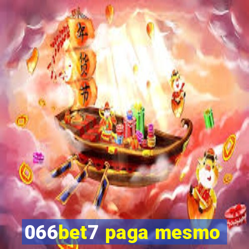 066bet7 paga mesmo